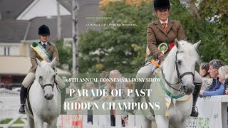 Parade of Past Ridden Champions  98th Annual Connemara Pony Show [upl. by Maxia]