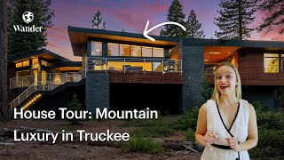 Truckees Most Stunning Retreat Wander Truckee Pines  House Tour [upl. by Randene]