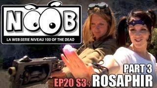 NOOB  S03 ep20  ROSAPHIR partie 33 [upl. by Ashlie]