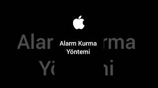 iPhoneda alarm kurma yöntemi iphone smartphone apple bilgi technology faydalibilgi tutorial [upl. by Lancey]