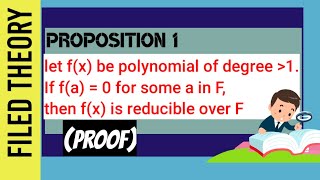 If polynomial has a root in F then it is reducible over F [upl. by Omolhs101]