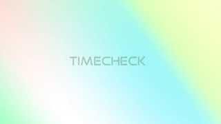 timecheck [upl. by Selestina]