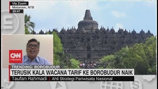 Terusik Kala Wacana Tarif ke Borobudur Naik [upl. by Cy]