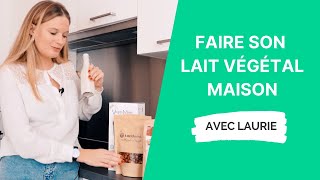 RECETTE  LAIT VEGETAL MAISON Chufamix [upl. by Nahgeam]