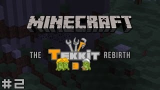 Minecraft  The Tekkit Rebirth 2  A Crooked Grin [upl. by Niwde907]