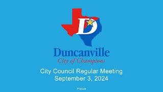 Duncanville Texas City Council Regular Meeting for September 3 2024 [upl. by Giwdul974]