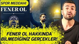 FenerOl Aslında Nedir  Spor Meddahı [upl. by Nolaf]