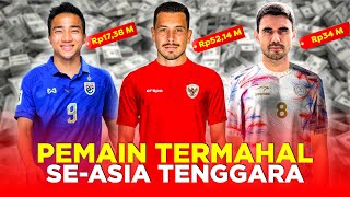 5 PEMAIN DENGAN NILAI PASAR TERMAHAL SEASIA TENGGARA [upl. by Elison]