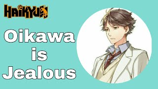 Oikawa is Jealous  OiHina  Oneshot [upl. by Ltney768]