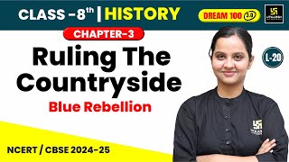 Class 8 History Chapter 3  Ruling the Countryside  Blue Rebellion  L20  Ayesha Maam [upl. by Dewain800]