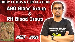 ABO blood group amp RH Blood group system  Body fluids amp circulation  Class11 NEET amp Semester  2 [upl. by Anihsak]