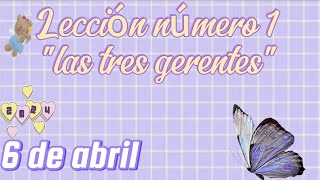 💜Lección número 1 de intermediarios quotlas tres gerentesquot💜 [upl. by Tamsky]