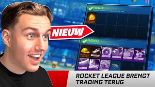 Rocket League TRADEN KOMT TERUG GROOTSTE UPDATE [upl. by Nosyrb]