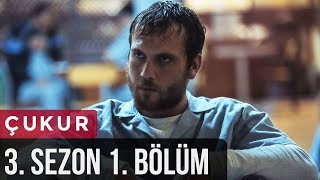 Çukur 3Sezon 1Bölüm [upl. by Rosa]