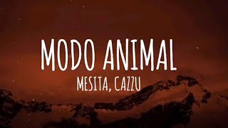 MESITA CAZZU  MODO ANIMAL LetraLyrics  TSUNAMI [upl. by Nicram]