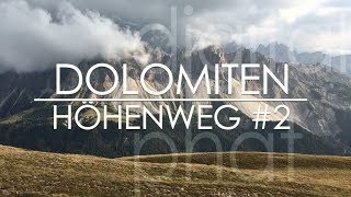 Dolomiten Höhenweg Nr 2 Wanderung [upl. by Ogires]