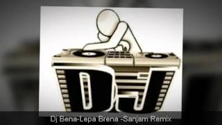 Dj BenaLepa BrenaSanjam Remix [upl. by Lauhsoj]