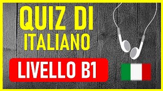 ✅QUIZ DI ITALIANO LIVELLO B1  UTILE PER LA CITTADINANZA 🧠🚀 cursogratis cursosonline [upl. by Alael]