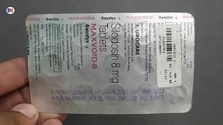 Maxvoid 8 Tablet  Silodosin 8mg Tablet  Maxvoid 8mg Tablet Uses Benefits Dosage Review in Hindi [upl. by Tati]