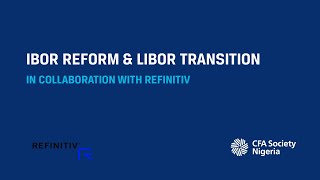 Webinar IBOR Reform amp LIBOR Transition [upl. by Aihsek]