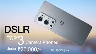 Top 3 Camera Phones Under 20000  June 2024   5G  Flagship OIS Camera with 4K 6000mAh [upl. by Ranie]