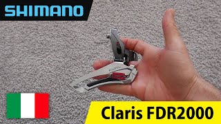 Shimano Claris FDR2000 deragliatore anteriore [upl. by Hiasi]