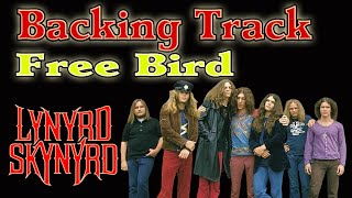 LYNYRD SKYNYRD Free Bird backingtrack guitarbackingtrack [upl. by Rakabuba]