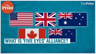 What is ‘Five Eyes’ — intelligence alliance that may induct India 3 other countries as new members [upl. by Malonis921]