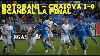 FC Botoșani  Universitatea Craiova 10 Scandal la final Toate reacțiile la Digi Sport [upl. by Arrait]