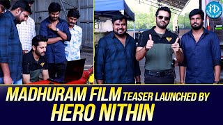 Madhuram Movie Teaser Launched by quot Hero Nithiin quot  Uday Raj  Vaishnavee Singh  iDream Media [upl. by Analart450]