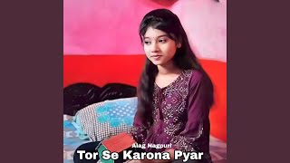 Tor Se Karona Pyar [upl. by Saenihp441]