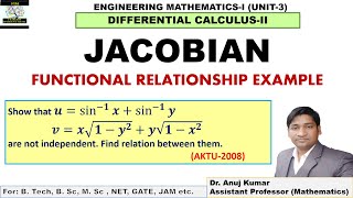 Jacobian Functional Dependence  Jacobian and its Properties  Jacobian Example and Solutions [upl. by Virgilia]