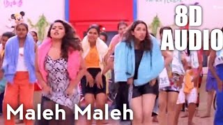 Maleh Maleh 8D song  Chocklet  Deva  8D Audio Tamil [upl. by Amleht130]