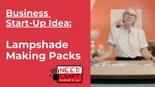 Business Startup Idea  Lampshade Manufacturing Packs [upl. by Edualcnaej]