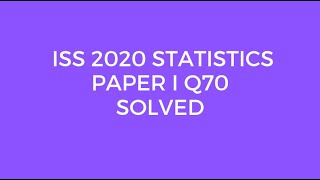 Indian Statistical Service ISS 2020 Statistics Paper I Set B Q70 Solved First finite difference [upl. by Carolle]