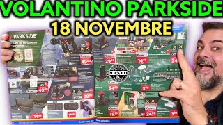 Volantino Parkside Lidl fai da te 18 novembre 2024 Riccardo Muscarella parkside lidl attrezzi [upl. by Nathaniel]