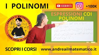 ESPRESSIONI CON I POLINOMI  POLINOMI  BASI MATEMATICHE [upl. by Ardolino]