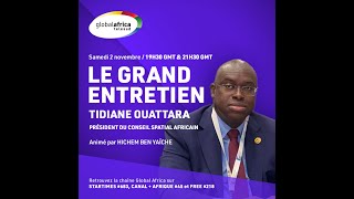 20241102 2030 Le grand entretien Tidiane Ouattara FR [upl. by Rida907]