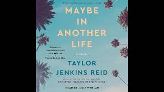 Maybe in Another Life By Taylor Jenkins Reid  Audiobooks [upl. by Tom]