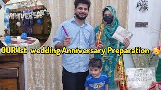 Our 1st Anniversary Preparation 😍  Hmari shadi ko 1 sall complete hogya الحمداللہ ❤ Rana Yaseen [upl. by Gibbons]