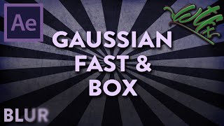 After Effects Tutorial  Blurs The Difference Between Gaussian Fast amp Box Blur [upl. by Mikol]