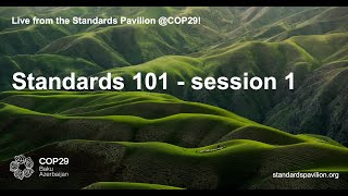 Standards 101  Session 1 [upl. by Gnak]