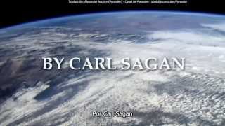 Carl Sagan Estas Aquí [upl. by Noiraa544]