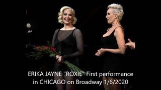 ERIKA JAYNE FIRST PERFORMANCE of quotROXIEquot from Chicago on Broadway January 6 2020 [upl. by Weinstock]