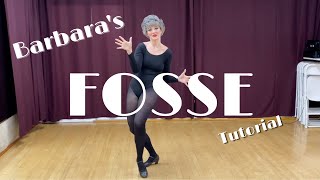 Barbaras Fosse Dance Tutorial [upl. by Enneirdna413]