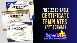 Free Editable Certificate Templates wwwdepedk12com [upl. by Eitsirc]