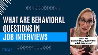 What Are BEHAVIORAL QUESTIONS In Job Interviews [upl. by Louis611]