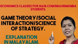 GAME THEORY  Social interaction  Science of Strategy  Malayalam Explanation [upl. by Bigot]