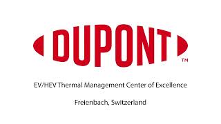 DuPont Center of Excellence for HEVEV Thermal Management in Freienbach Switzerland [upl. by Hinson]