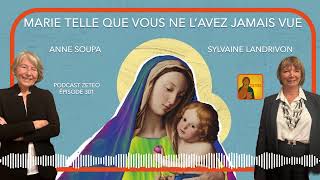 Zeteo 301  Anne Soupa et Sylvaine Landrivon  Marie telle que vous ne lavez jamais vue [upl. by Orelle]